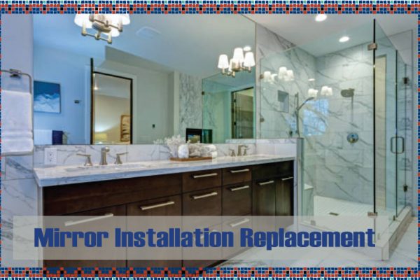 Mirror Installation Replacement